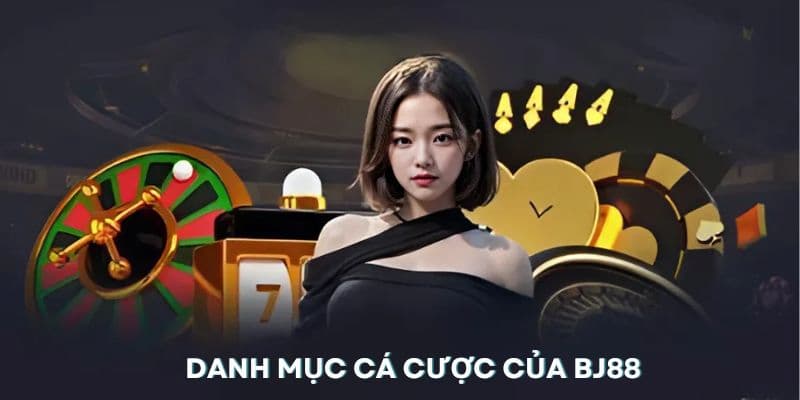 Danh mục cá cược hấp dẫn của website