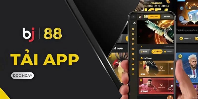 Tải app Bj88 cho Android