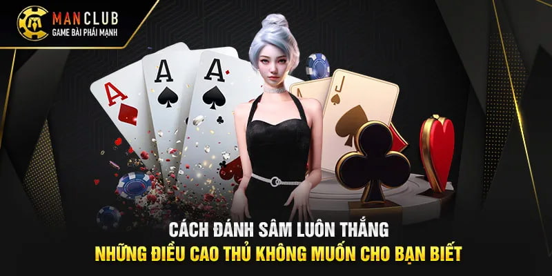 Ưu điểm nổi bật khi chơi game bài tại Manclub