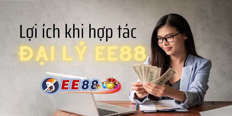 EE 88 cung cấp chính sách đại lý cực hot