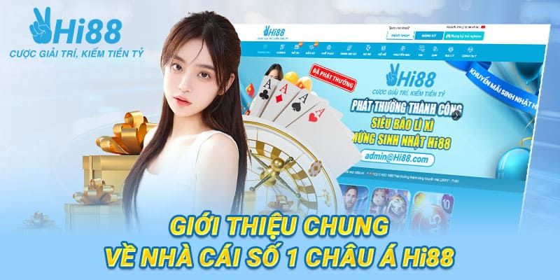 Sơ lược về Hi 88